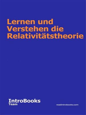 cover image of Lernen und Verstehen die Relativitätstheorie